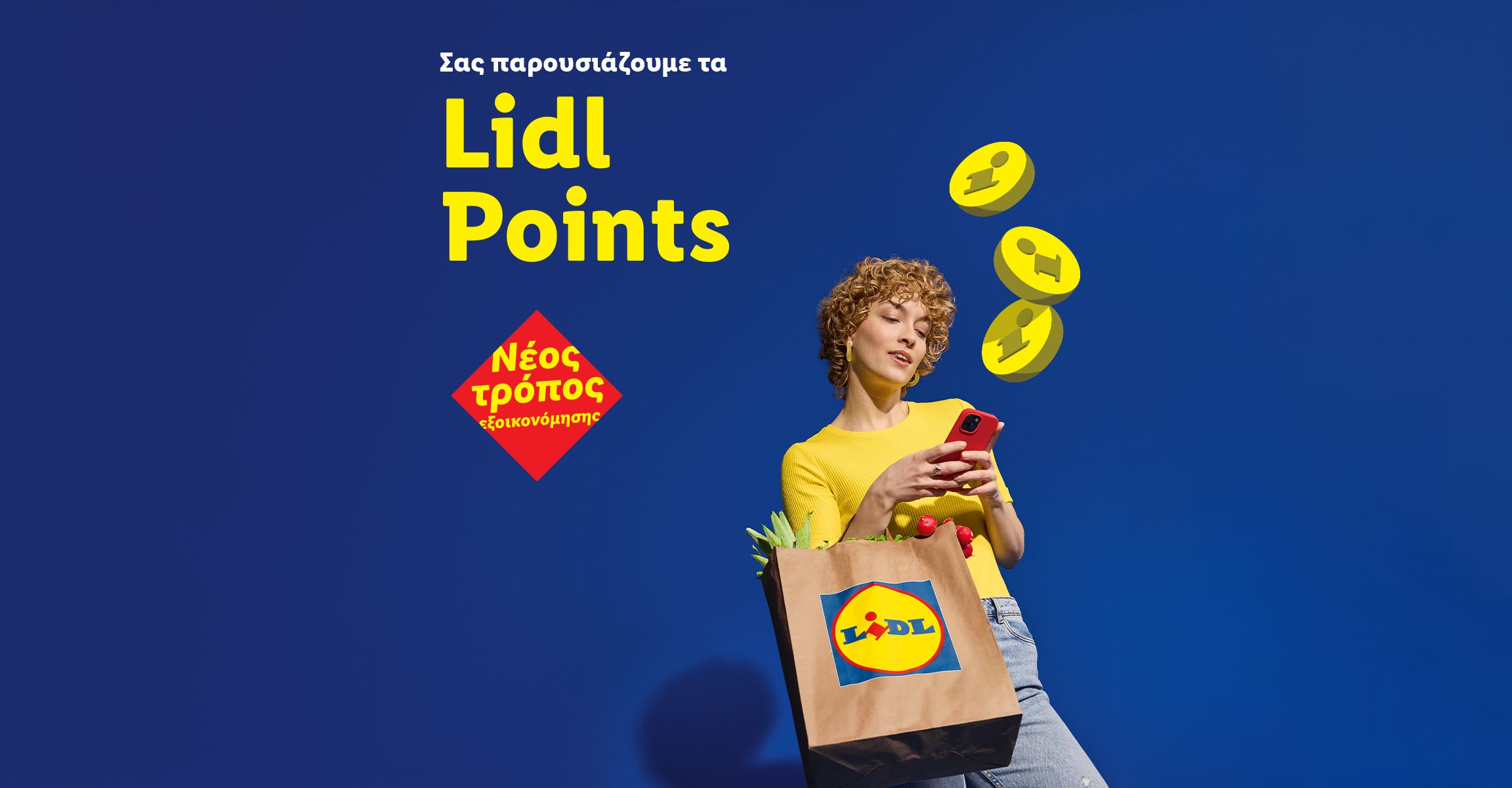 Διαφημιστικό banner για τα Lidl Points με μια γυναίκα που κρατάει χάρτινη σακούλα Lidl και κοιτάζει το κινητό της, με τα κείμενα 'Σας παρουσιάζουμε τα Lidl Points' και 'Νέος τρόπος εξοικονόμησης'.
